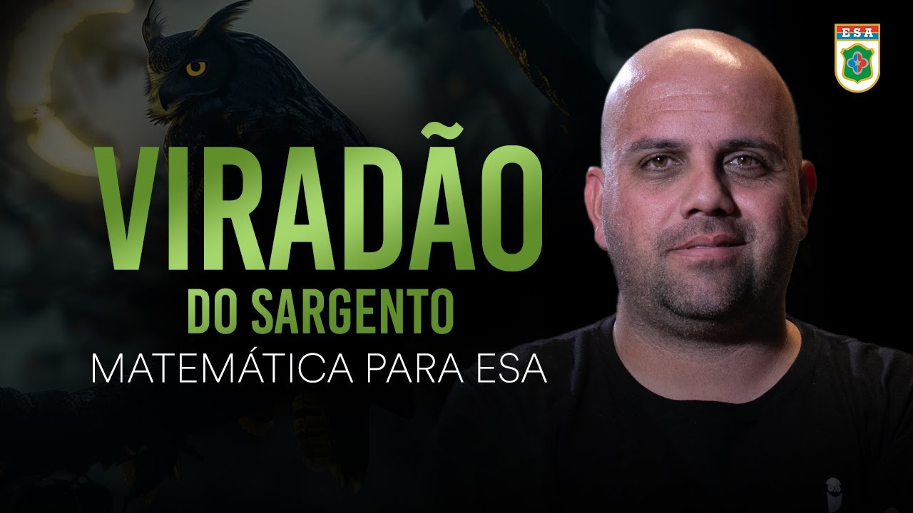 Viradão ESA 2025: aprenda Raciocínio Lógico do ZERO!