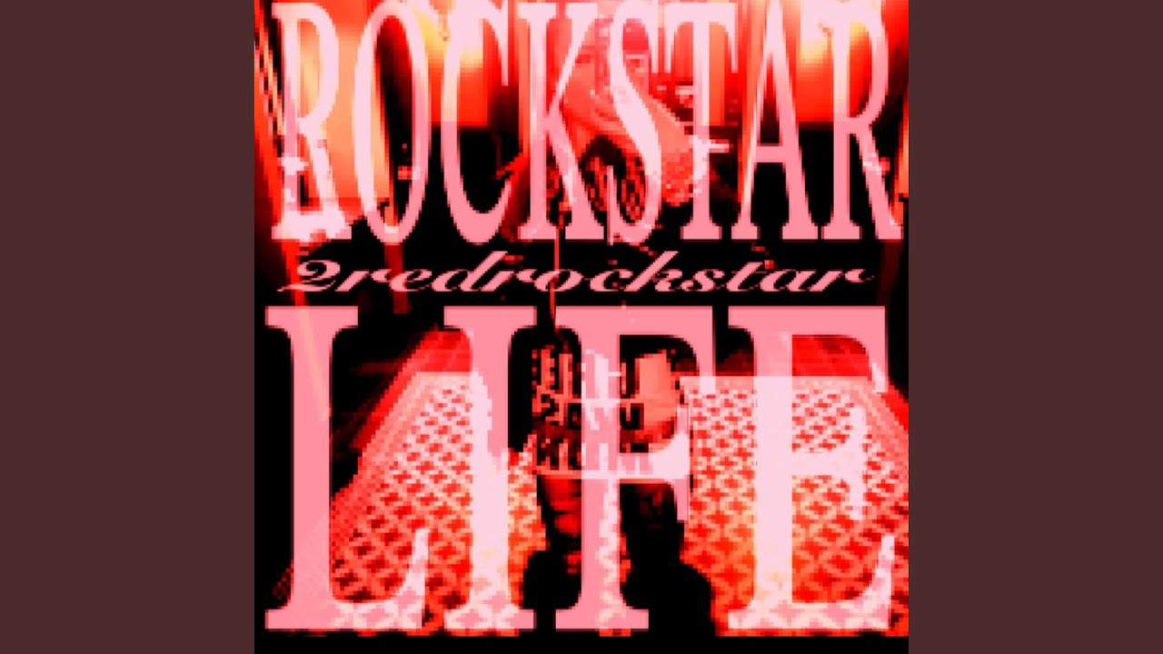 Rockstar life