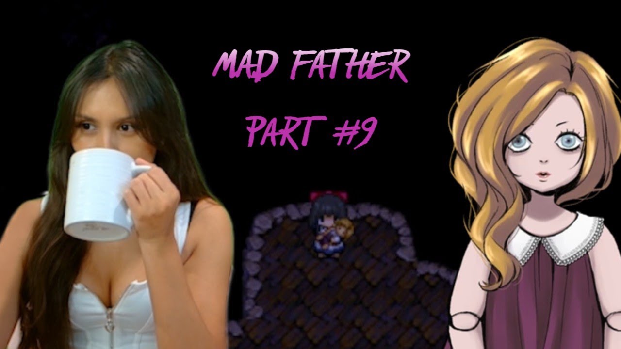 SHOULD I BURN HER??? Mad Father part 9