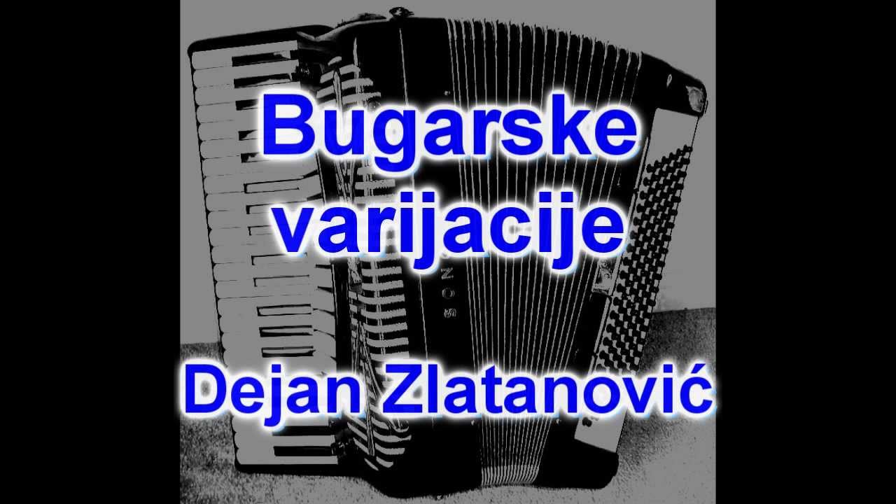 Dejan Zlatanović - Bugarske varijacije