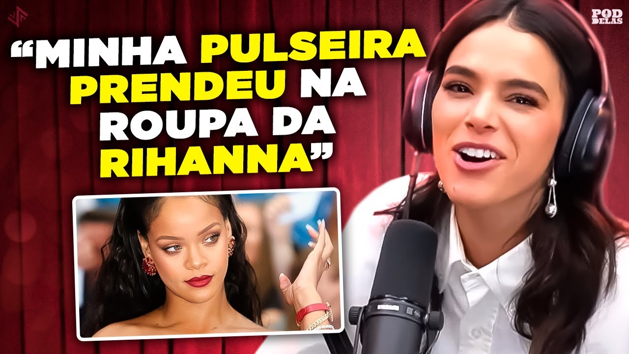 ENCONTRO INUSITADO ENTRE BRUNA E RIHANNA