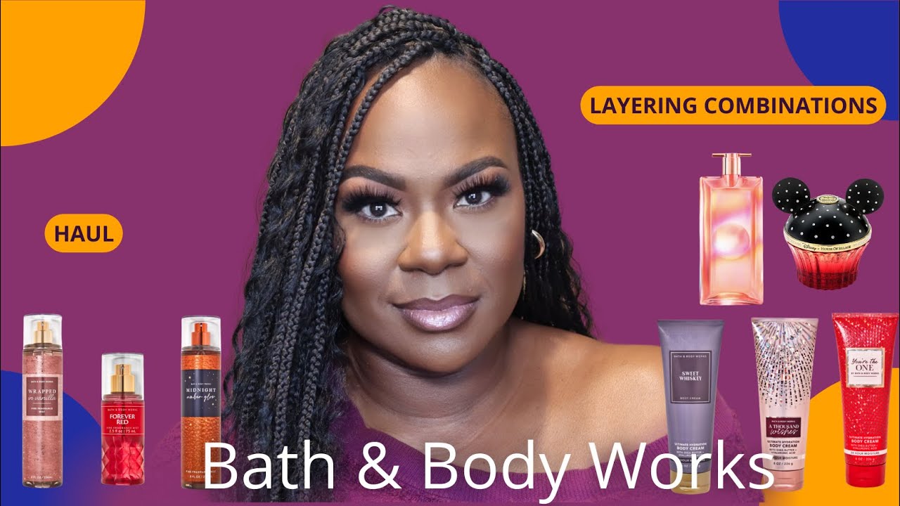 Bath & Body Works Haul | LAYERING COMBINATIONS | WINTER SCENTS | Last all day