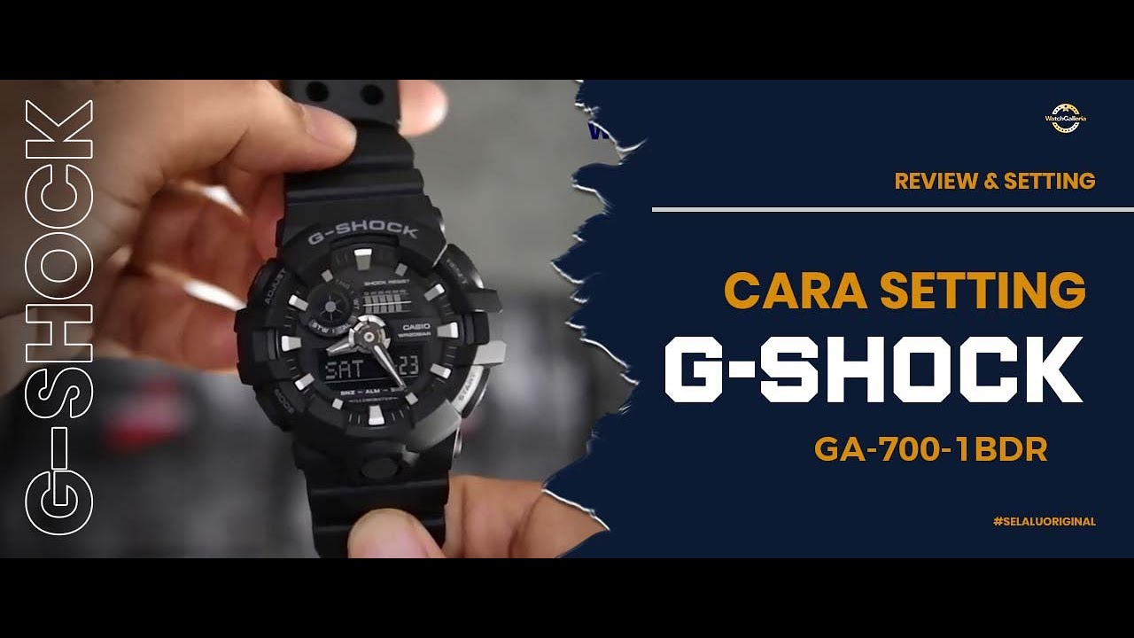 CARA SETTING JAM TANGAN CASIO G-SHOCK GA 700 1BDR / GA-700-1BDR #jamtangan #jamtanganoriginal