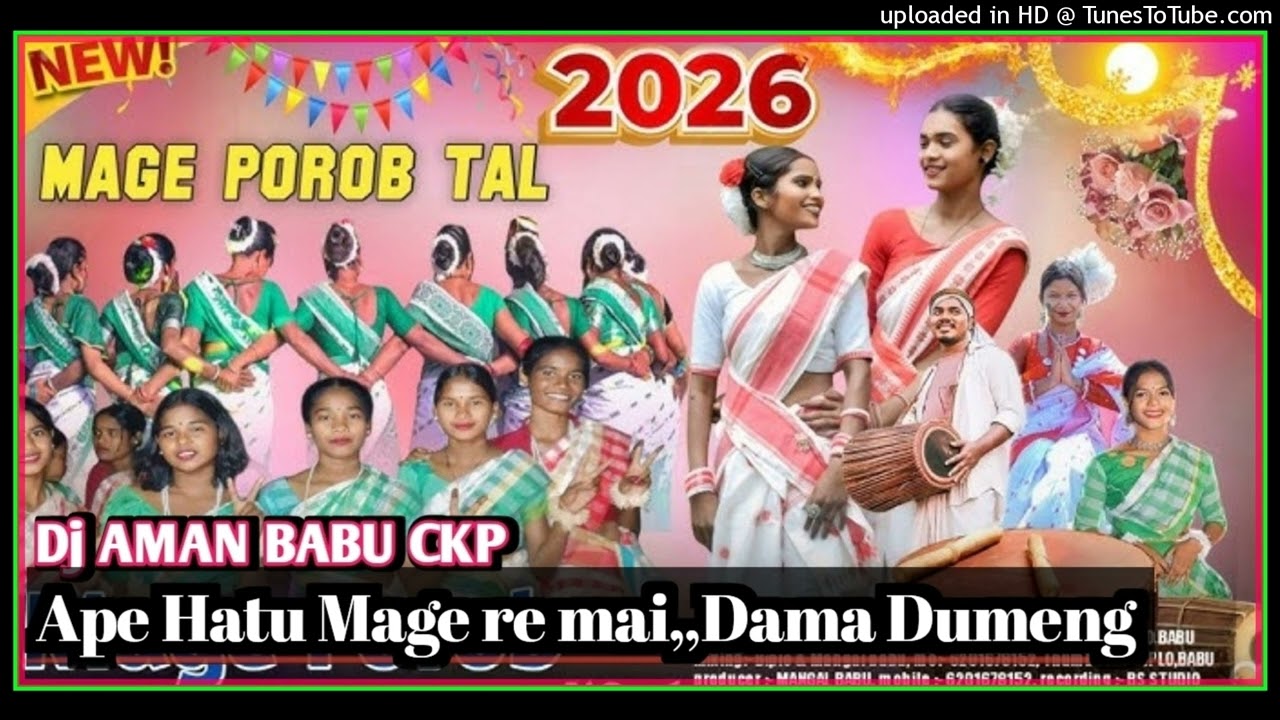 Ape Hatu Mage porob re Mai//New Ho Munda Dj song 2025,2026// New Ho Dj song//Dj AMAN BABU CKP