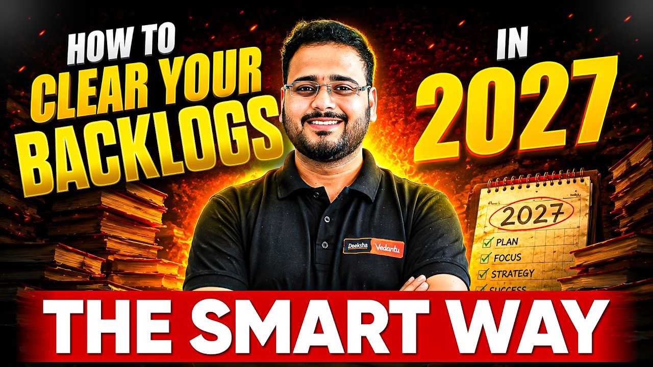 🚨Maths Backlog? 😌 You STILL Have Time to Clear It &mdash; Here's How| Maths 2027 | Ankit Sir