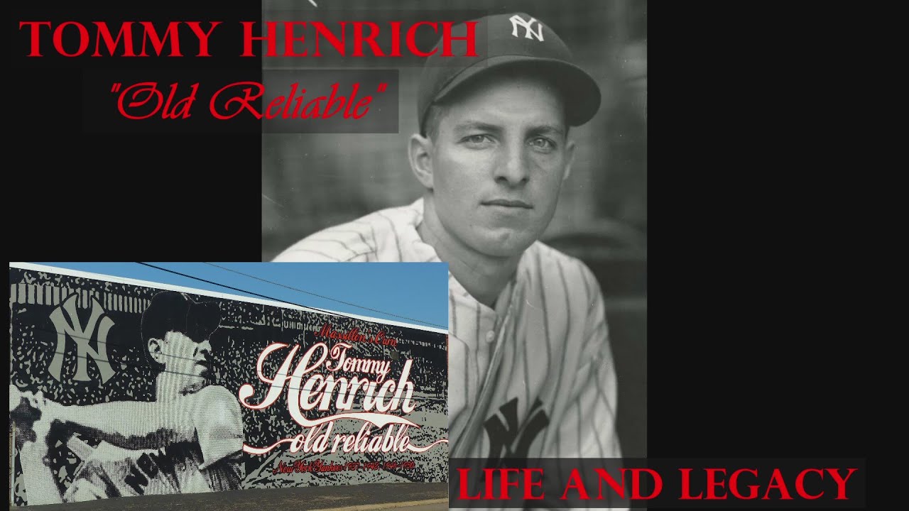 Tommy Henrich – NY Yankees Old Reliable. His Life and Legacy.