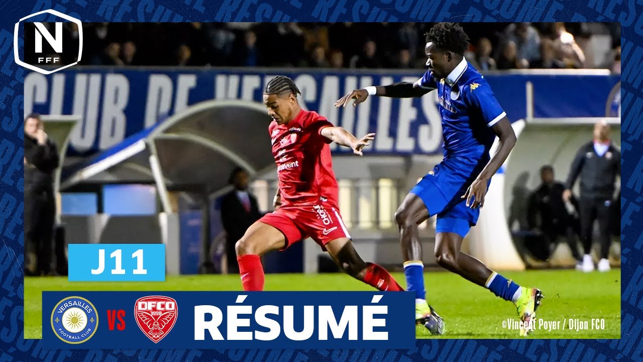 J11 I FC Versailles – Dijon FCO (0-2) I National FFF 2025-2026