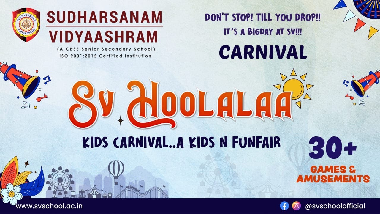 SV Hoolalaa Kids Carnival 🏰 | 🌁🌉 Sudharsanam Vidyaashram Kids Carnival | #Kids Carnival