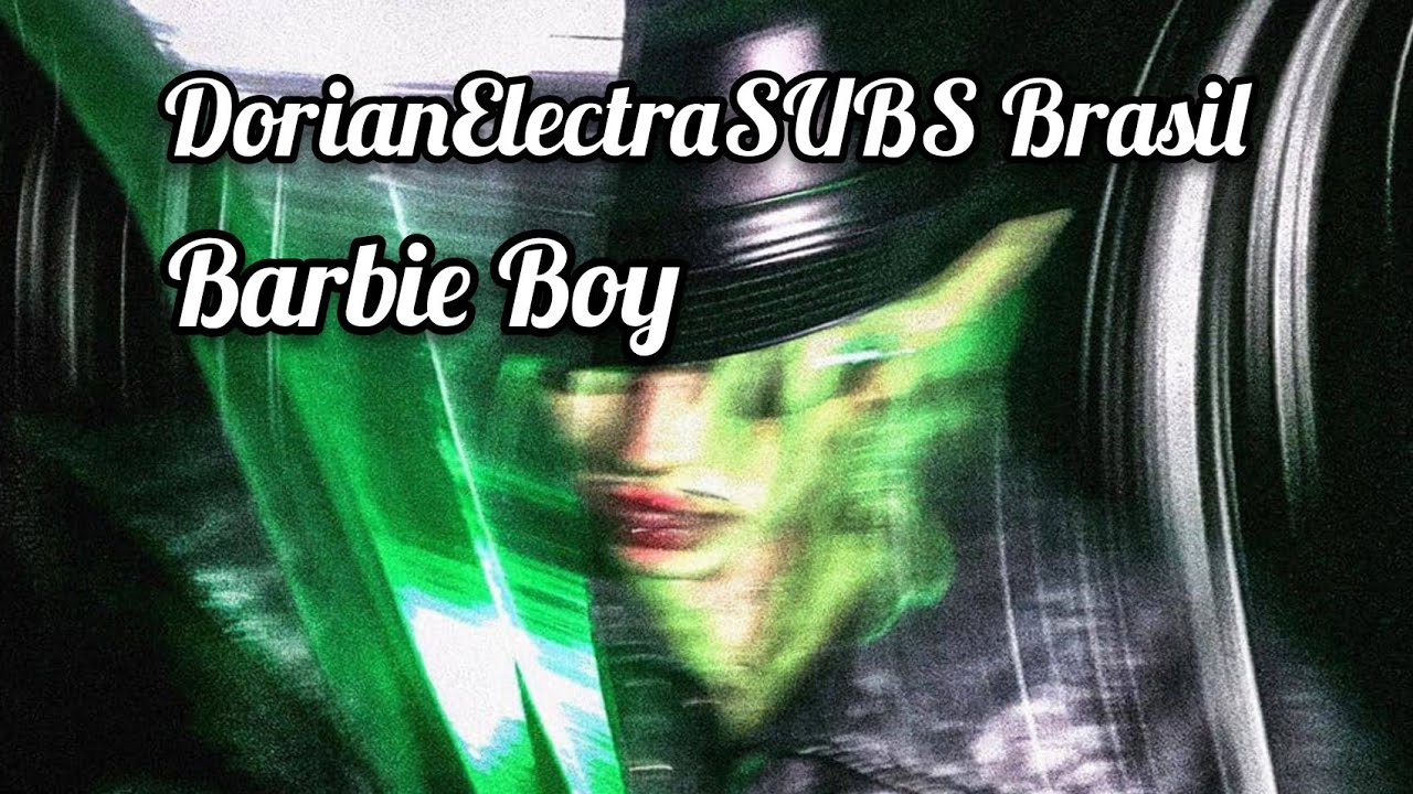 Dorian Electra- Barbie Boy Feat. Sega Bodega (Tradu&ccedil;&atilde;o Pt-Br)