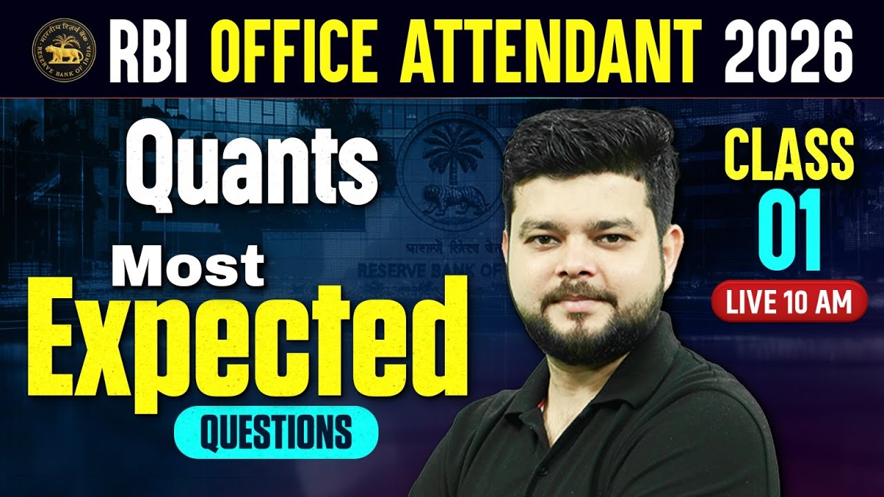 RBI Office Attendant 2026 | Quants Class 1 | Most Expected Questions & Syllabus | By Siddharth Sir