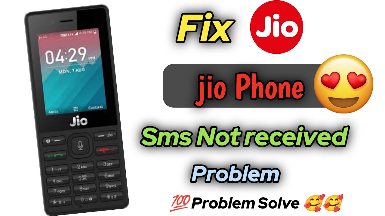 Jio Phone SMS Not Received Problem | What to do if you are not receiving messages on your Jio Phone