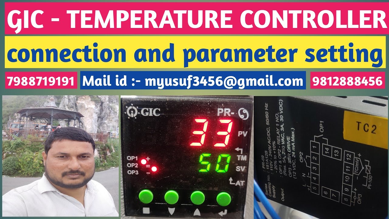 GIC TEMPERATURE CONTROLLER CONNECTION AND PARAMETER SETTING