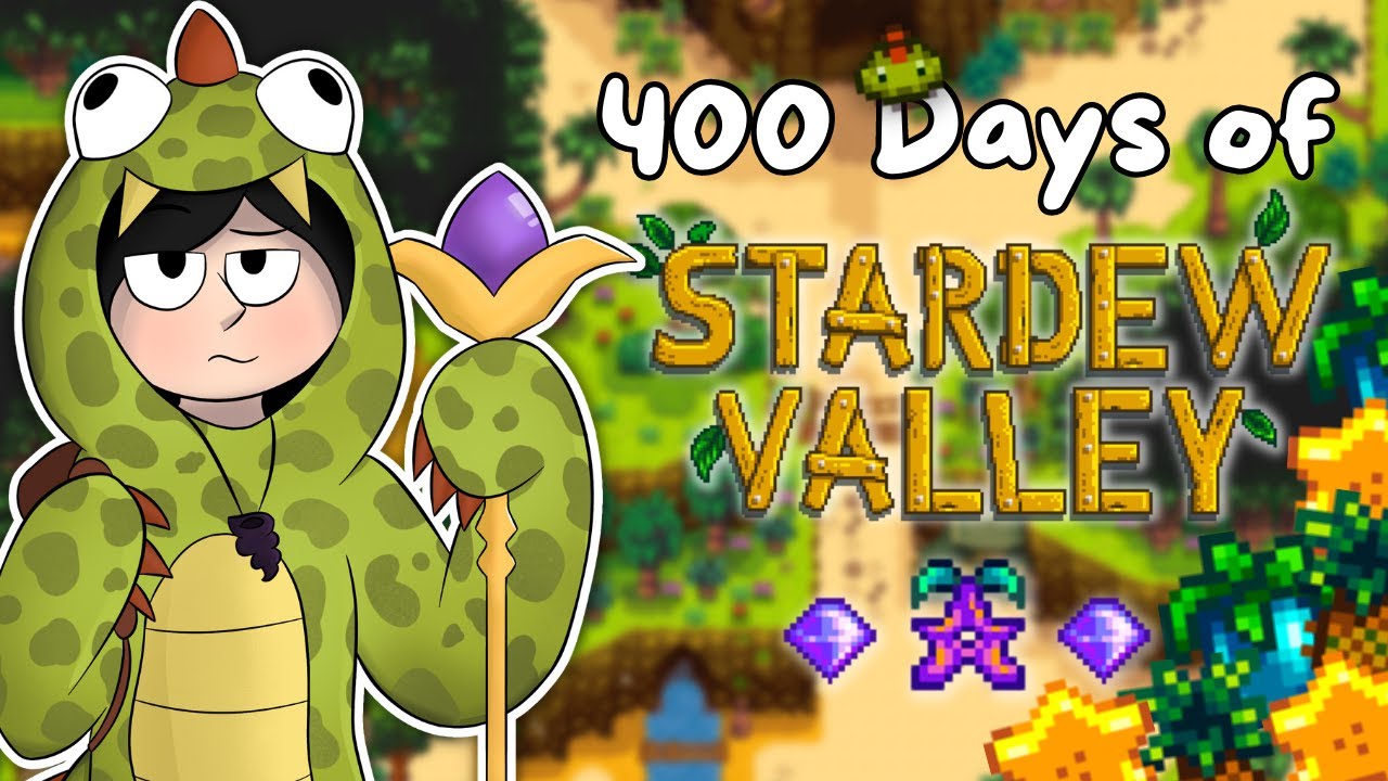 I Played 400 Days of Stardew Valley