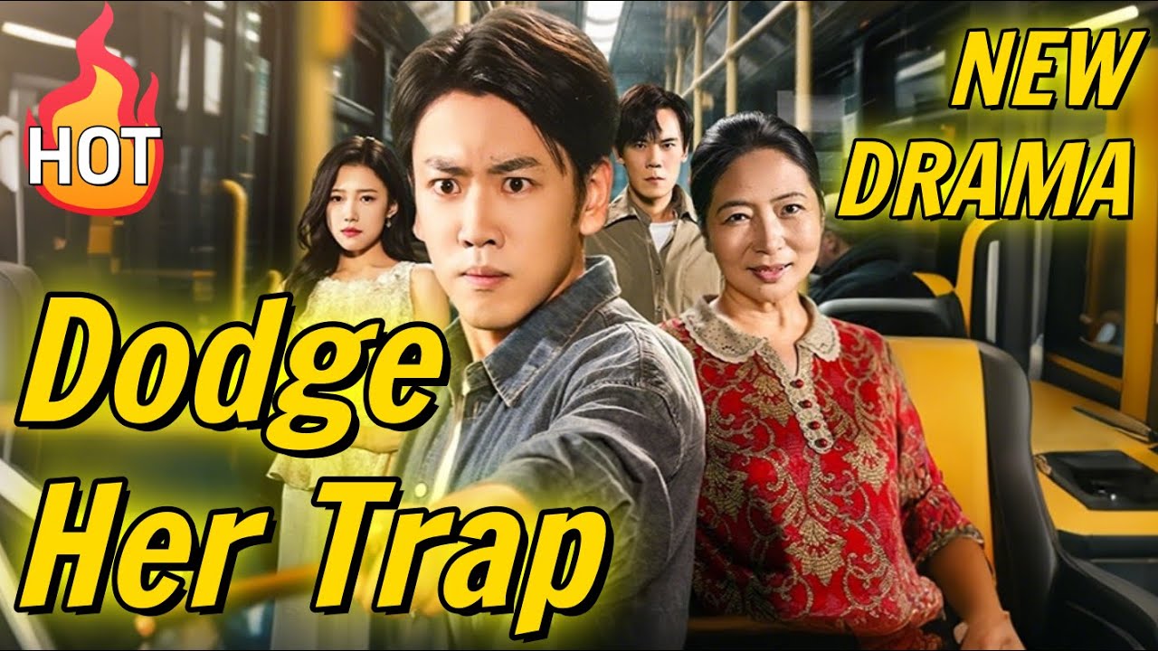 Dodge Her Trap in This Life [2025 New version] #drama