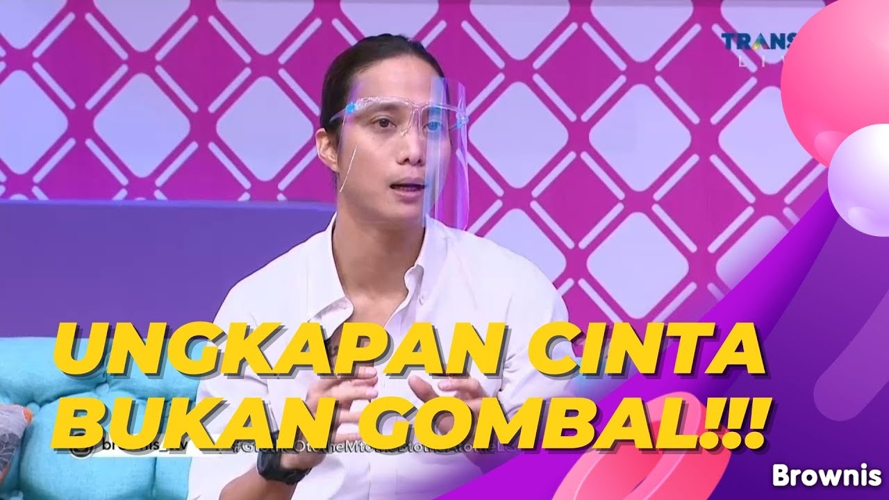 LAGU YANG DIKTA NYANYIKAN BUKAN GOMBAL, EMANG UNGKAPAN CINTA | BROWNIS (3/12/21) P2