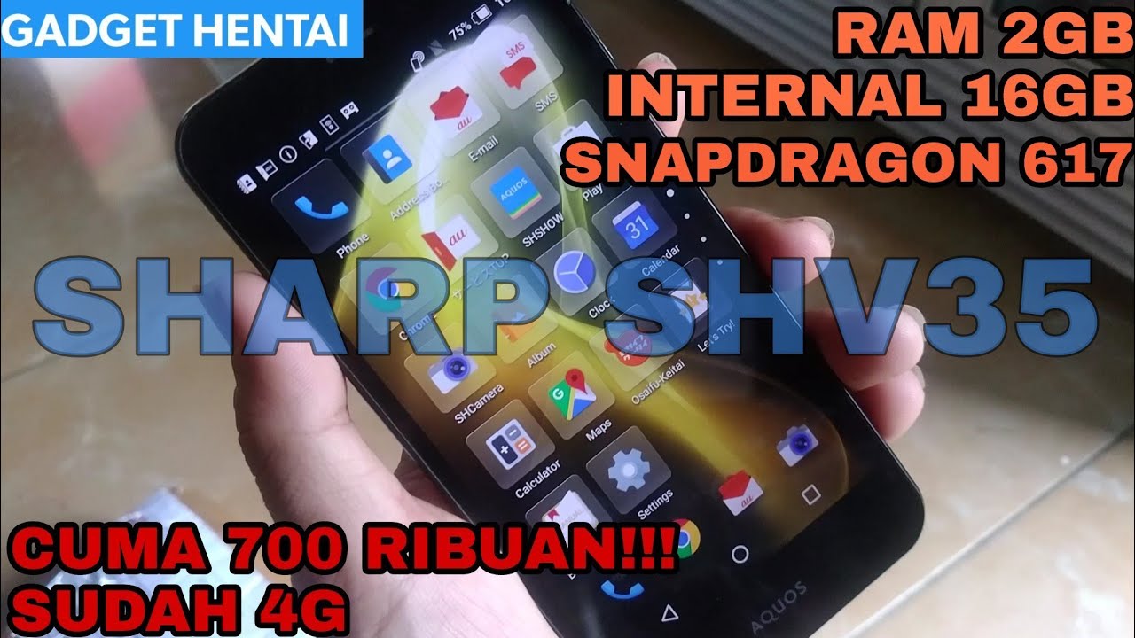 UNBOXING: SHARP SHV35, murah sudah 4G RAM 2gb internal 16gb smartphone android dibawah sejutaan