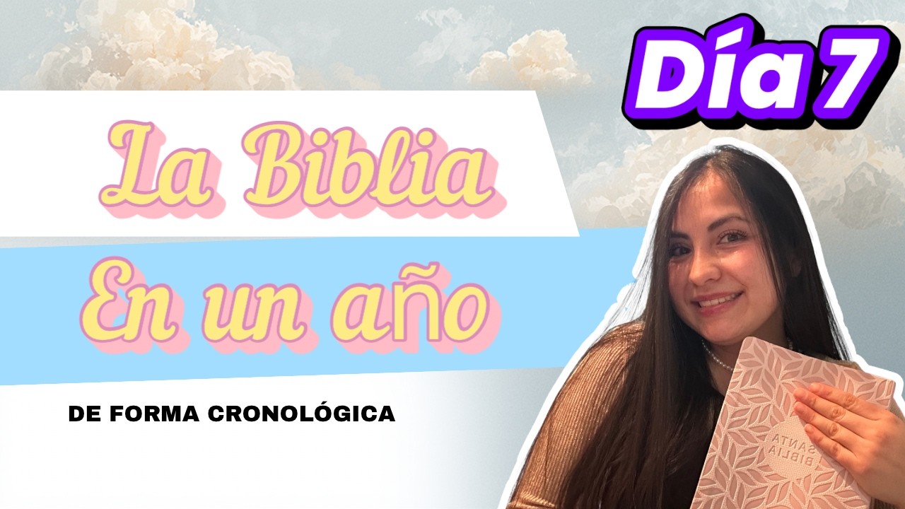 BIBLIA EN UN AÑO ~ DÍA 7 ~ JOB 8-9-10
