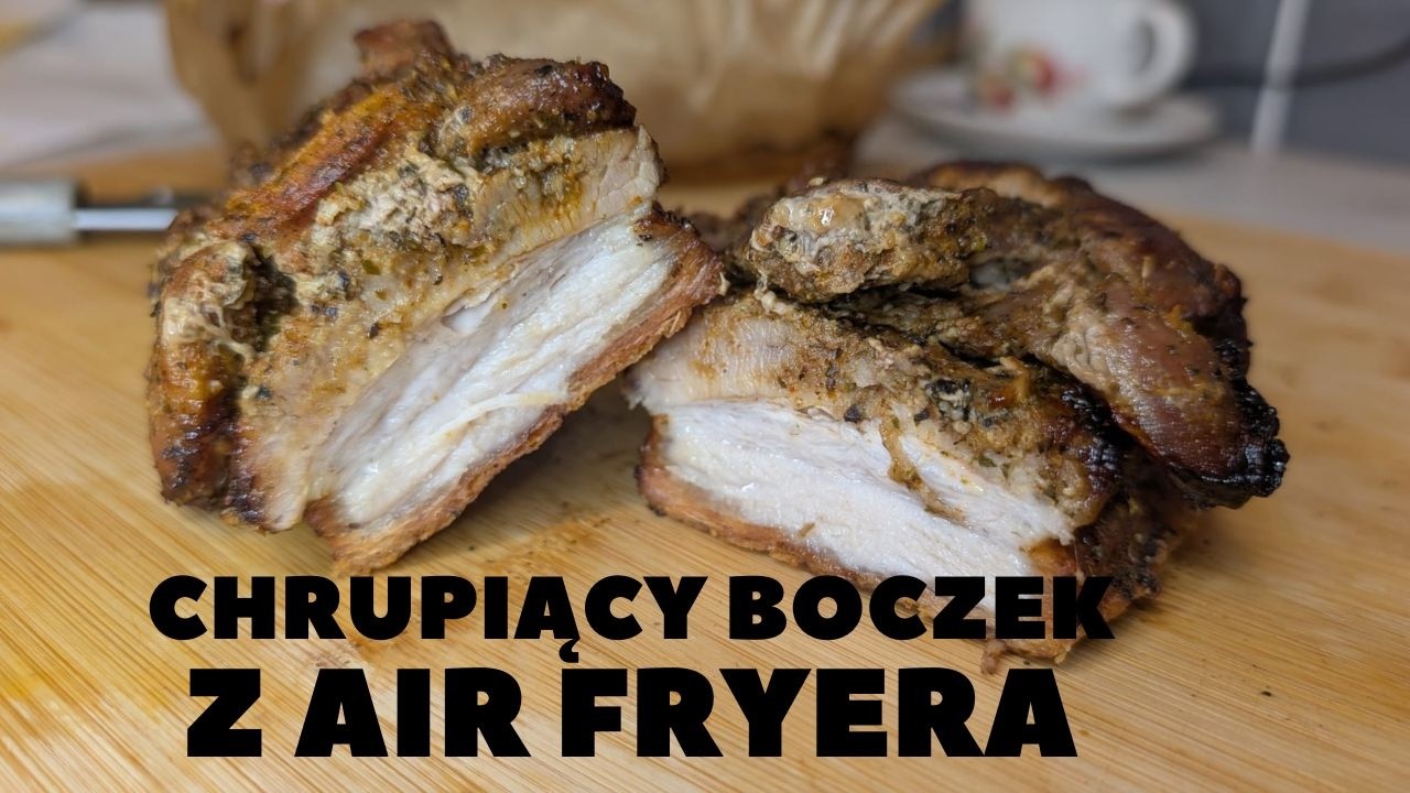 Chrupiący Boczek z Air Fryera – prosty przepis, genialny smak