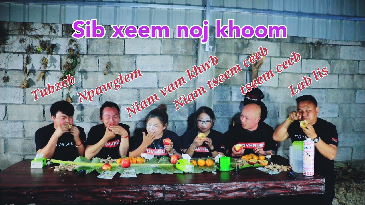 hmoob meka lo sib xeem noj khoom nrog npawglem.tubzeb. niam vam khwb lom zem kawg