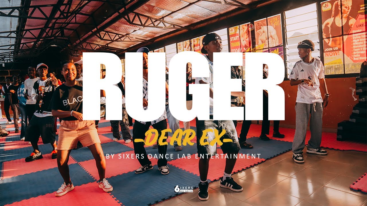 Ruger -  Dear Ex [Official Dance Video] Sixers Dance Lab Ent
