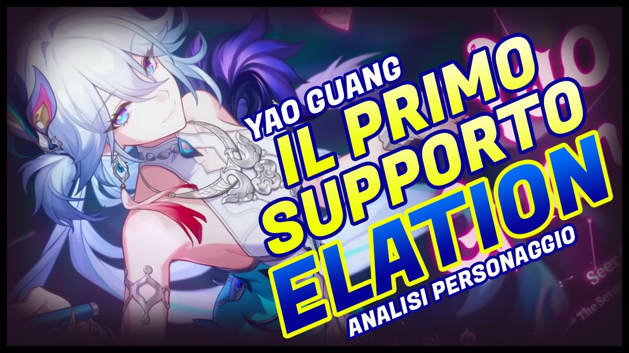 Come si gioca YAO GUANG? | Analisi semplificata, build & team consigliati