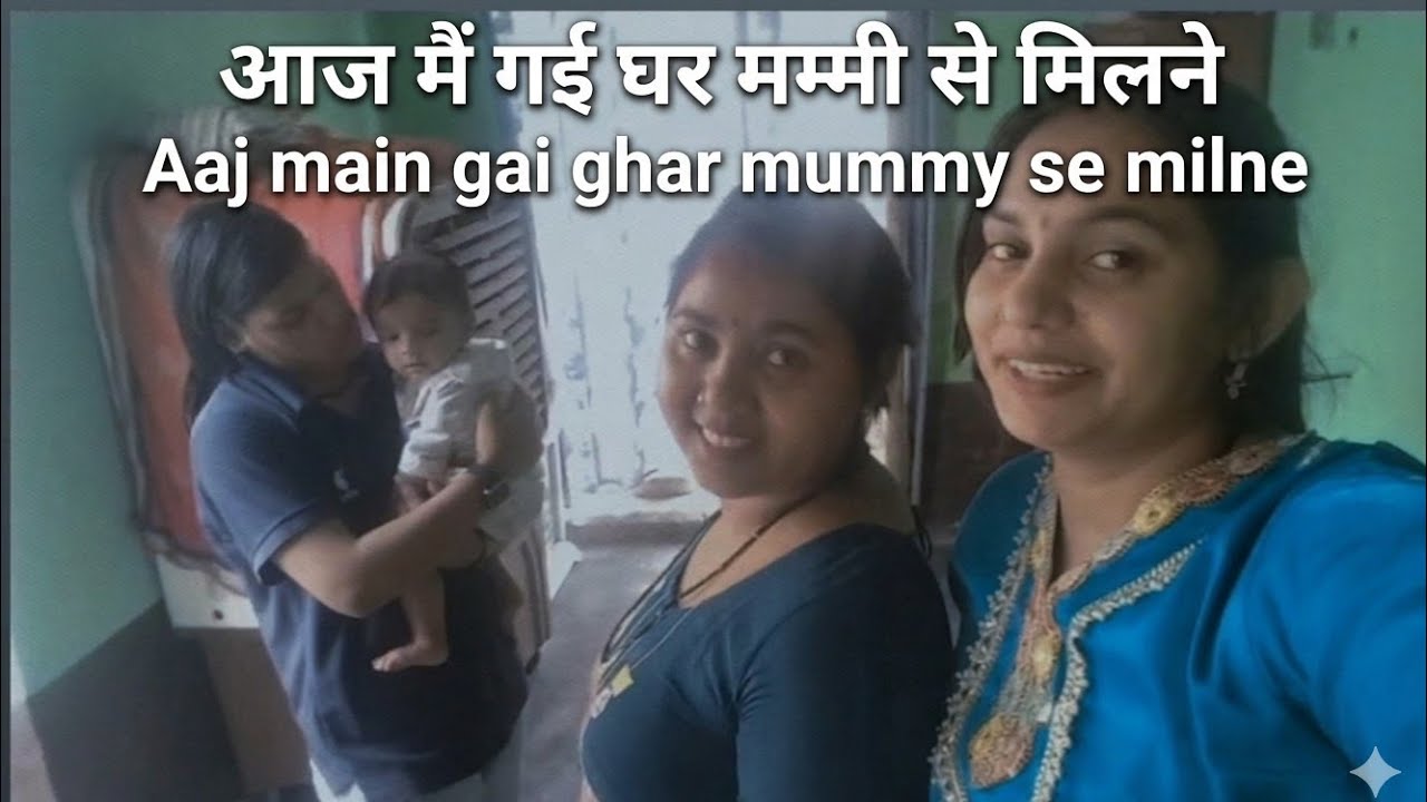 #shivanikiduniya aaj me gyi apne ghar maa  ka ghar