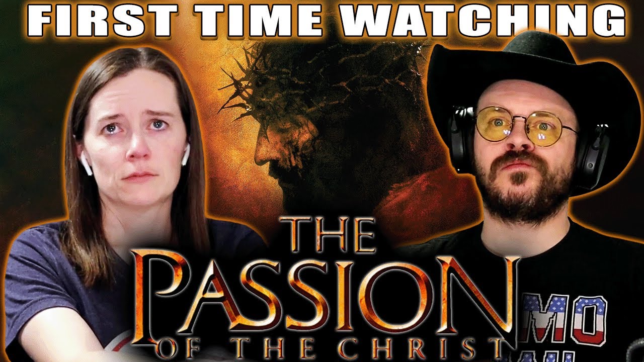 The Passion of the Christ (2004) | Movie Reaction | First Time Watching | He Is Risen!