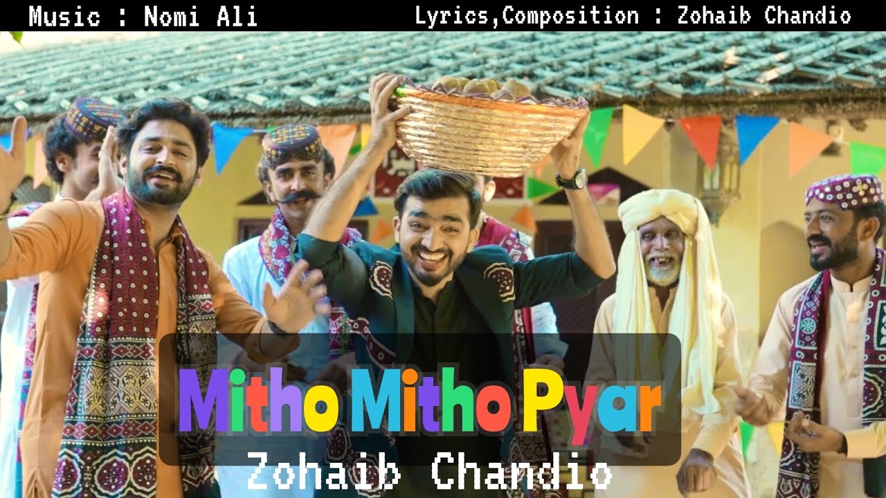 Mitho Mitho Pyar | Zohaib Chandio | Sindhi Culture Day Song | Ekta Song |Sindhi Tiktokers