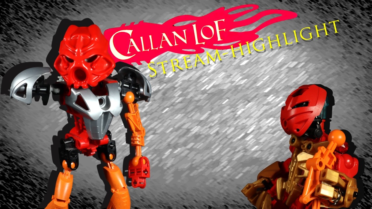 BIONICLE: TAHU'S DESTRUCTION - CALLANLOF STREAM HIGHLIGHT