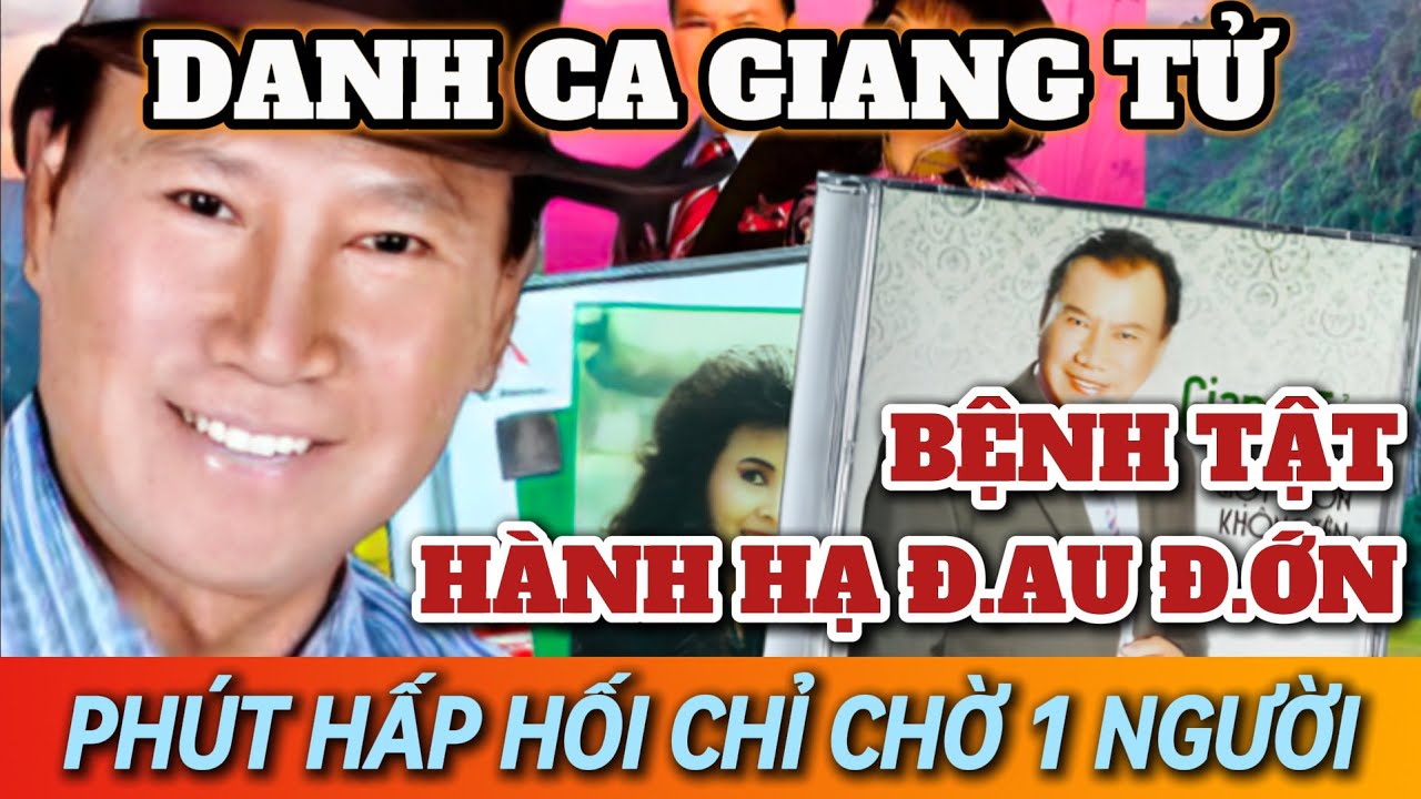 Phút HẤP HỐI danh ca Giang Tử chỉ chờ đợi 1 người, tâm nguyện dang dở không thành | Sài Gòn Xa Nhớ