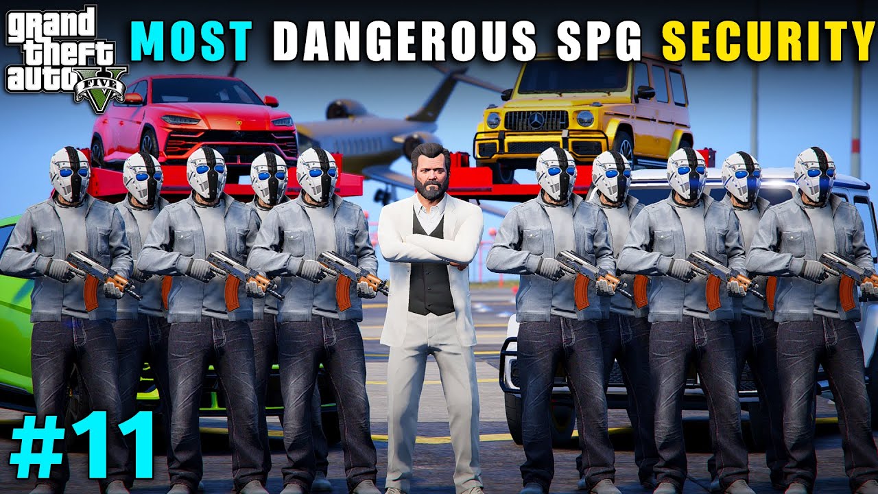 MOST POWERFULL SPG SECURITY FOR DUGGAN BOSS | GTA V GAMEPLAY #11