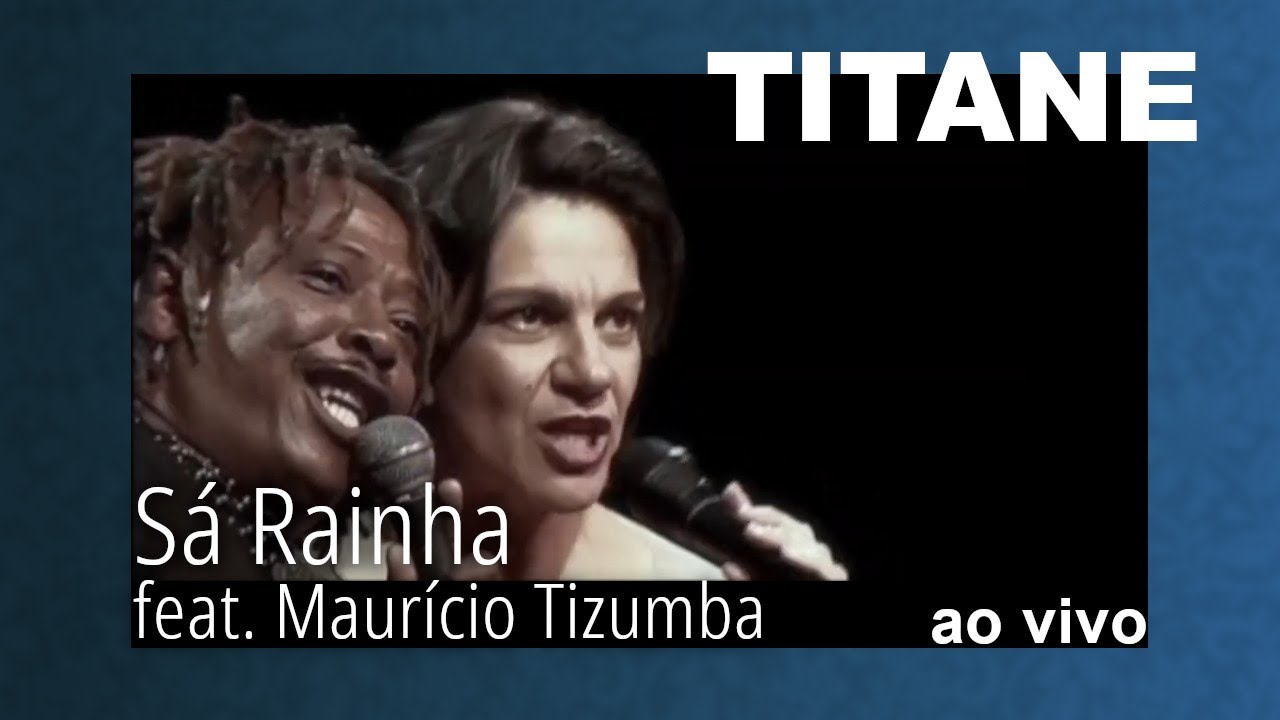 Titane (feat. Maurício Tizumba) - Sá Rainha (Maurício Tizumba) #Titane #MPB #MusicaMineira