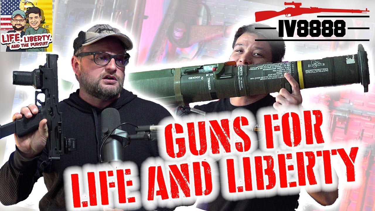 LLP #141: Guns For Life And Liberty
