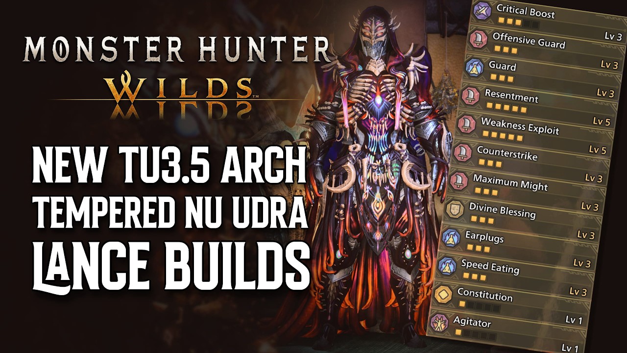 Monster Hunter Wilds  – New TU3.5 Arch-Tempered Nu Udra Lance Builds | Comfy & Aggressive