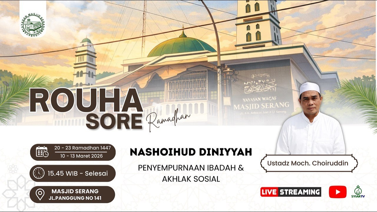 KEUTAMAAN 10 HARI TERAKHIR RAMADHAN || USTADZ MUHAMMAD KHOIRUDDIN || MASJID SERANG