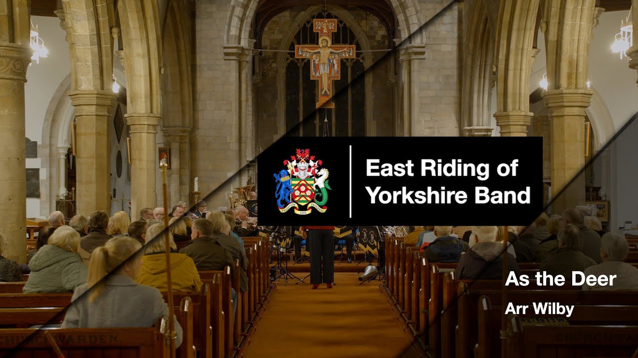 As the deer | East Riding of Yorkshire Band | British Brass Banding