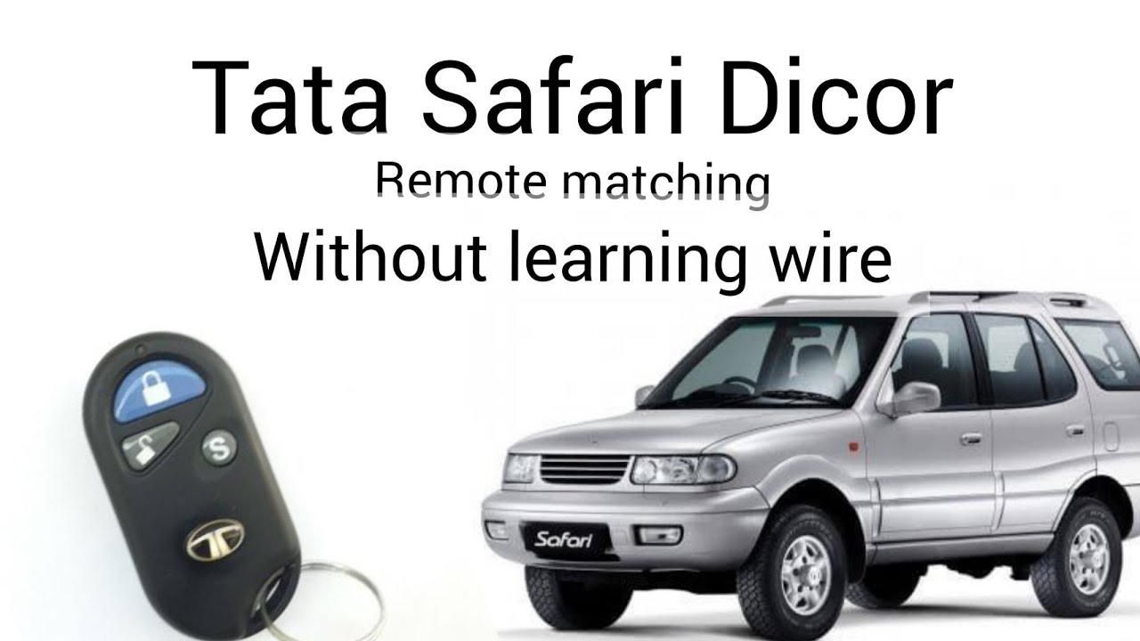 Tata Safari remote matching without learning wire