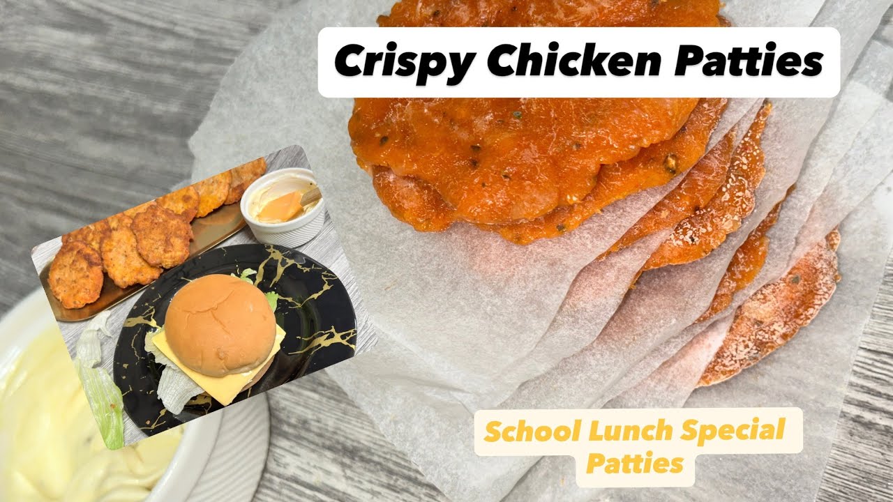 Homemade Chicken Patties for School Lunch & Quick Burgers