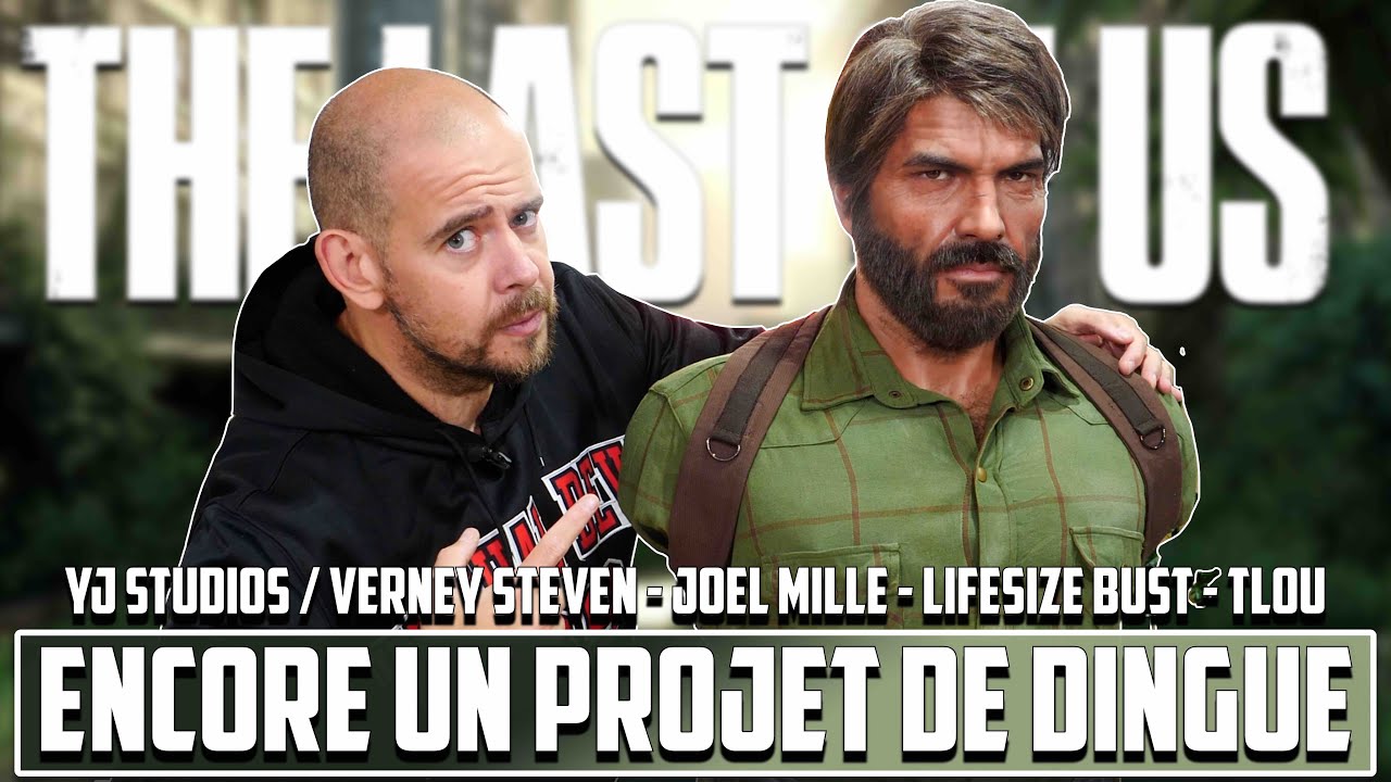 ENCORE UN PROJET DE DINGUE !!! Joel Miller - The Last Of Us - Life Size Bust - YJ Studios/Verney