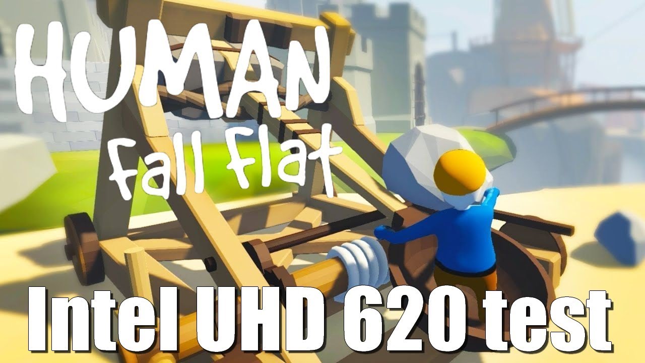 Playing Human Fall Flat on Intel integrated GPU - no discrete graphics card