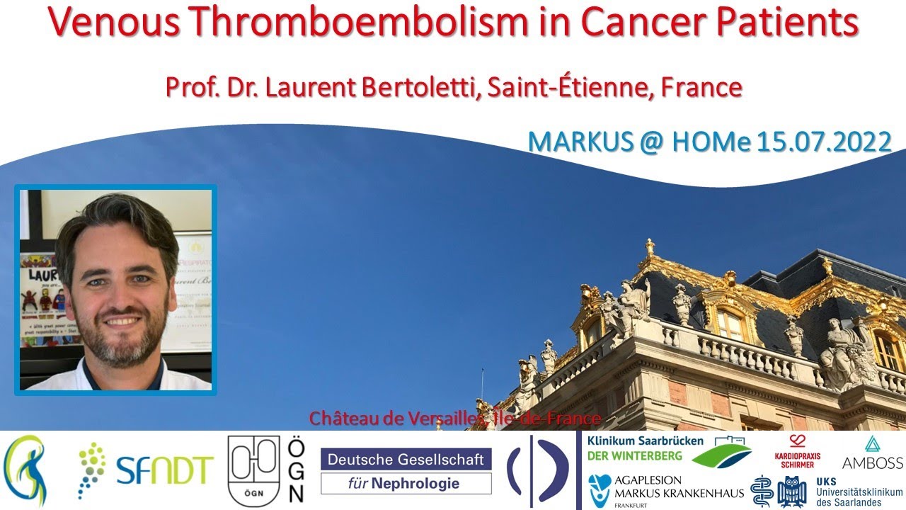 Venous Thromboembolism in Cancer Patients - Prof. Laurent Bertoletti (Saint-Étienne, France)