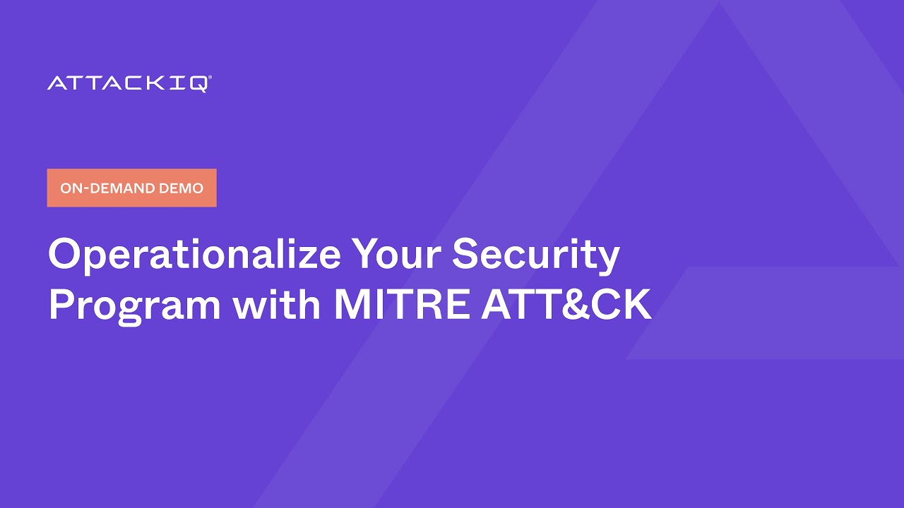 Operationalize Your Security Program with MITRE ATT&CK