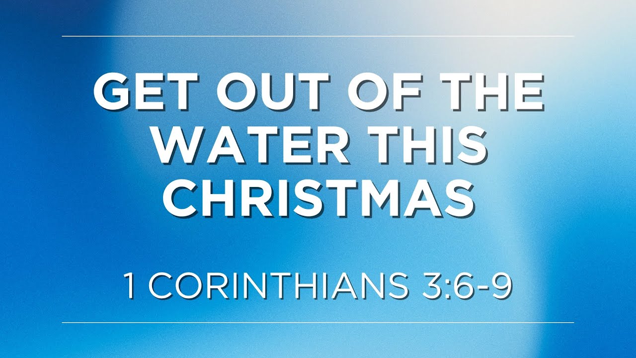 Get Out of the Water this Christmas