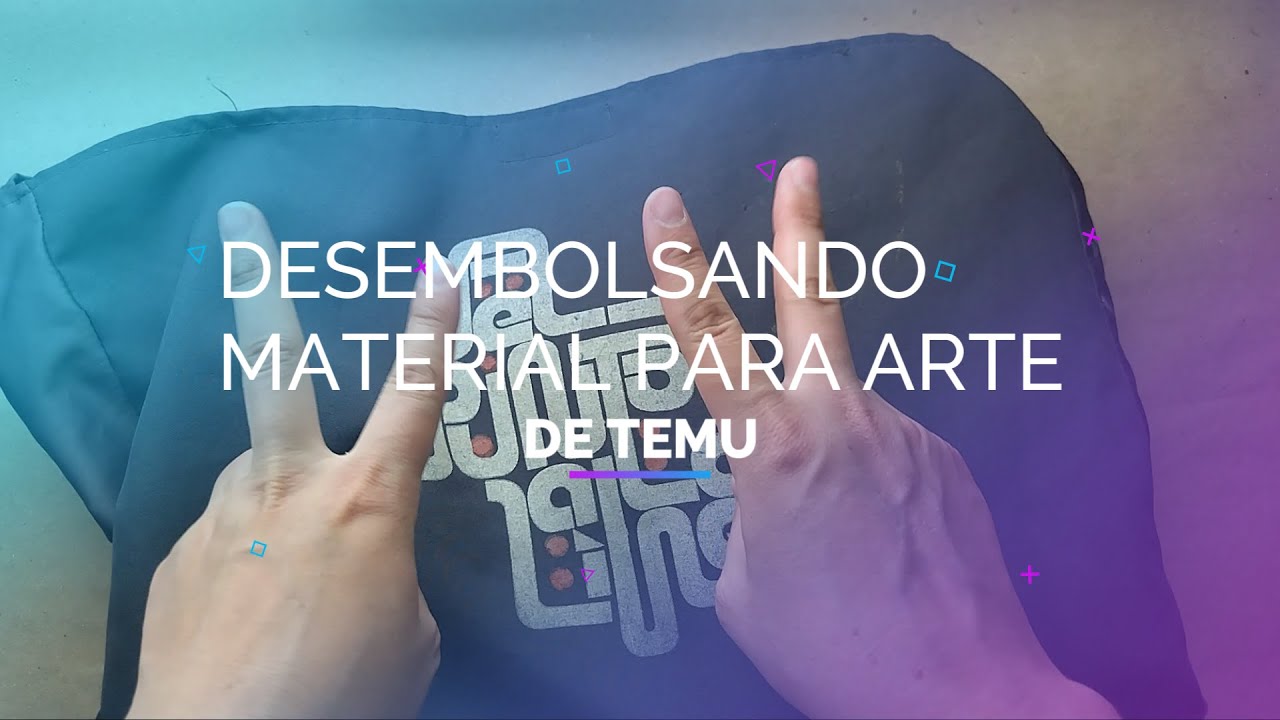 Material para arte de TEMU - Desembolsando...