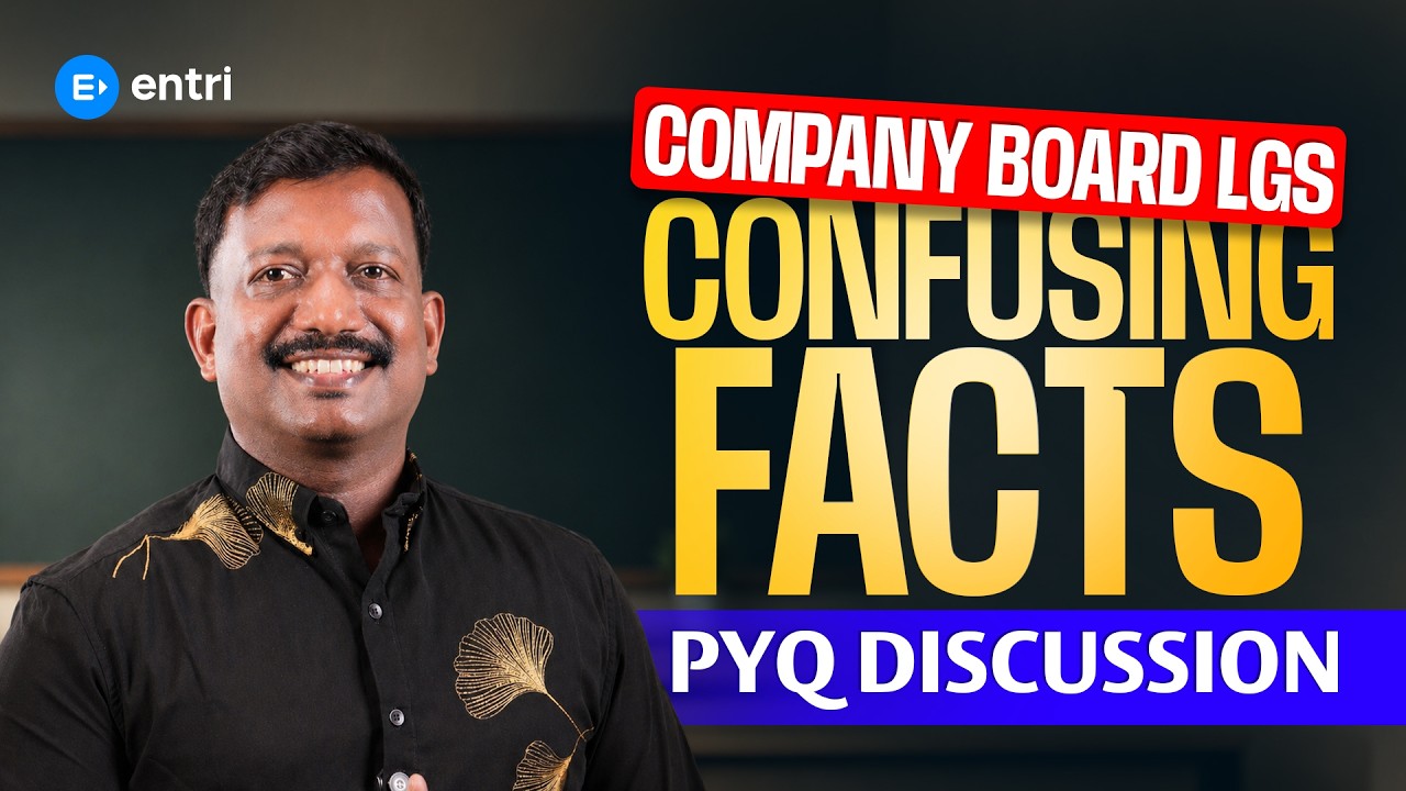 COMPANY BOARD LGS മുൻ ചോദ്യപേപ്പർ DISCUSSION | CONFUSING FACTS | PRADEEP MUKHATHALA | PSC | ENTRI