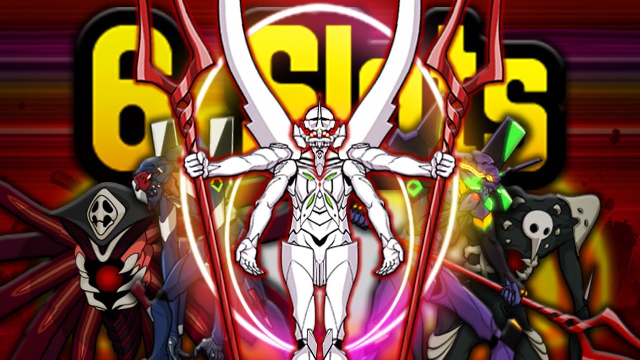 All Evangelion Bosses 6 Slots NO EVA KILLER