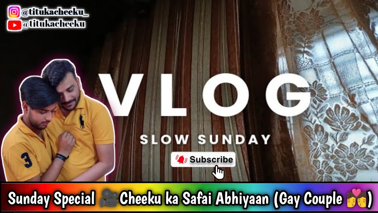 Sunday Special Vlog 🎥|| Saf Safai, Full Masti Drama, Cooking #titukacheeku #gaycouplevlog #vlog #gay