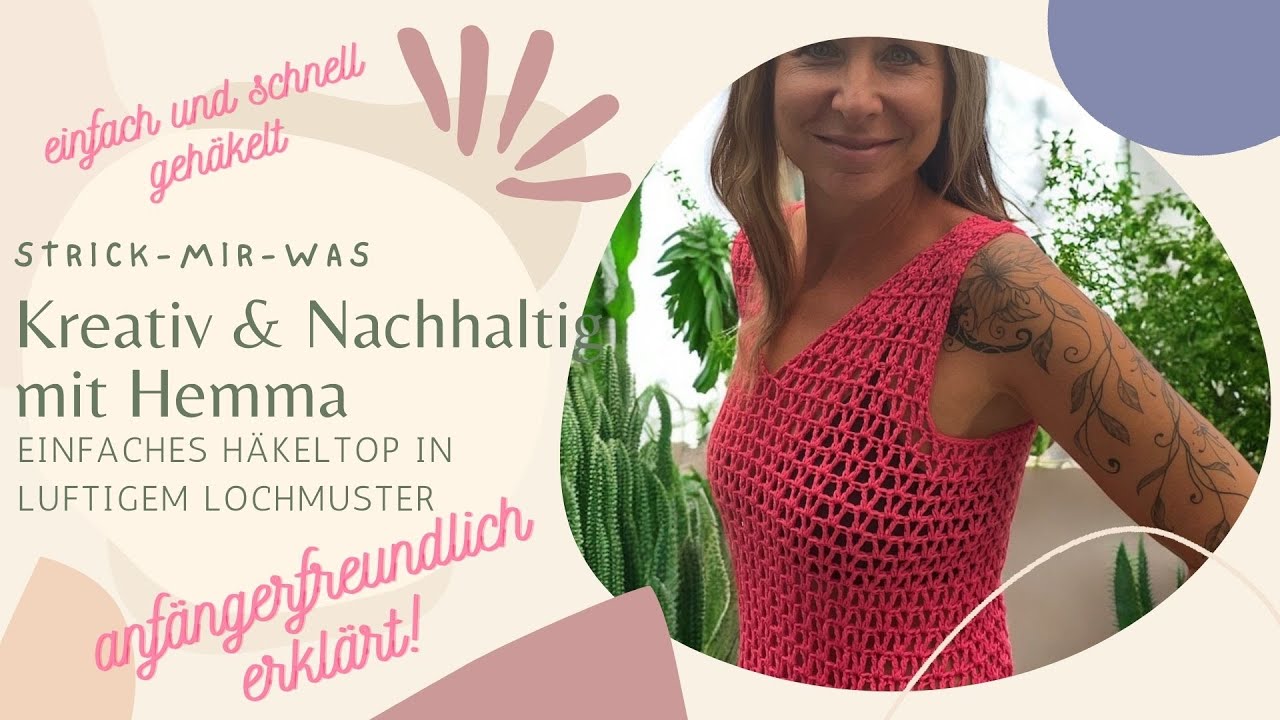 Sommer-Top aus Bambuswolle häkeln – Einfach, luftig & schnell gehäkelt, anfängerfreundlich erklärt!