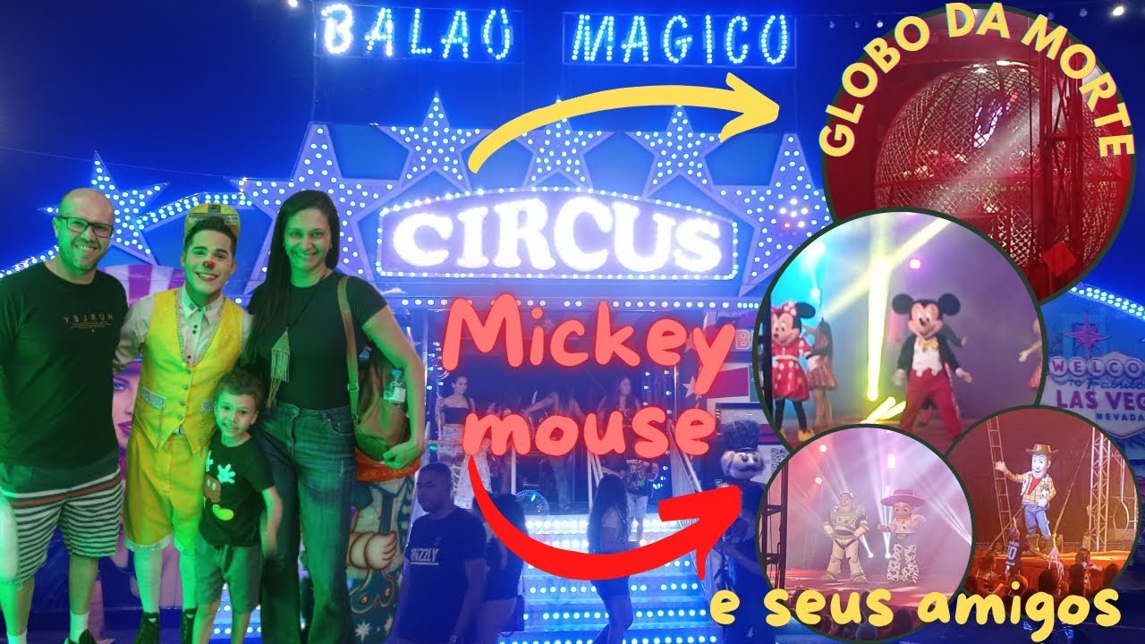 CIRCO BALÃO MÁGICO trás os encantos da Disney - E O ASSUSTADOR GLOBO DA MORTE!