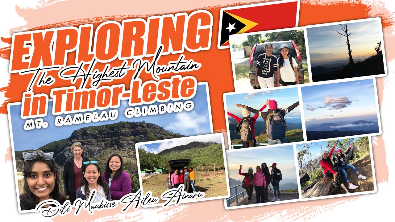 Ramelau | Highest Mountain in TIMOR LESTE | Roadtrip Dili-Aileu-Maubisse-Ainaru